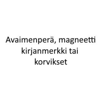 Avaimenperä, magneetti, kirjanmerkki tai korvis